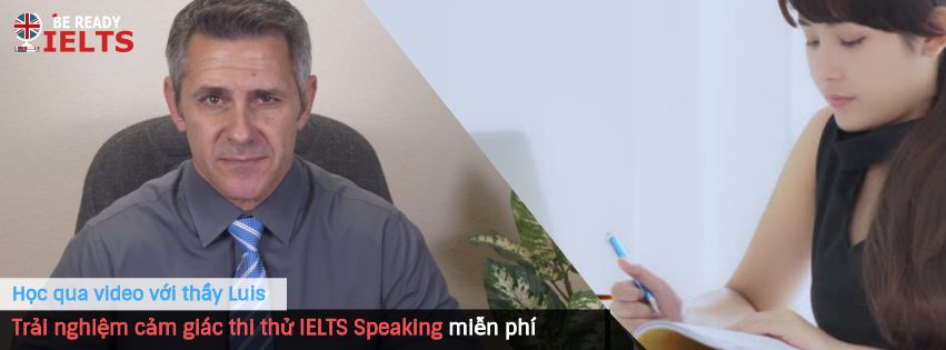 Luyện thi IELTS Speaking 1 kèm 1 với người nước ngoài